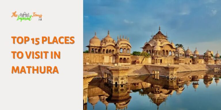 Read more about the article Top 15 Places To Visit In Mathura