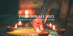 Read more about the article India Diwali 2023 – Festival of Light Travel Guide