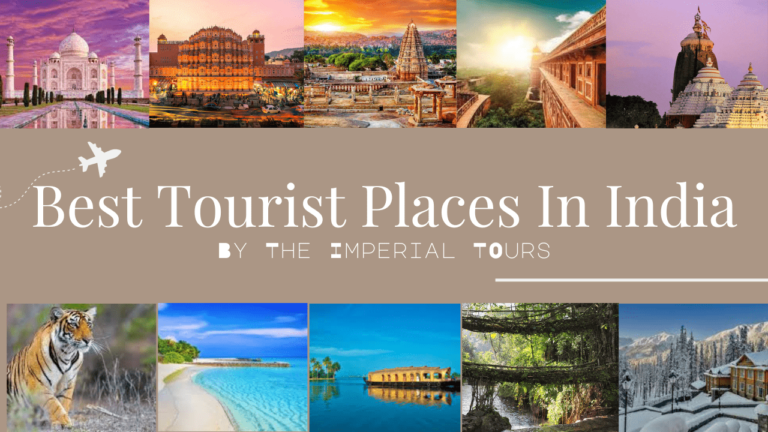 Read more about the article Best Tourist Places In India: Explore The Diversity
