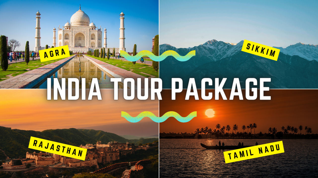 You are currently viewing India Tour Package: Top Must-See Destinations To Explore