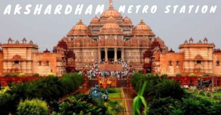 Read more about the article Akshardham Metro Station An Insider Guide To Explore
