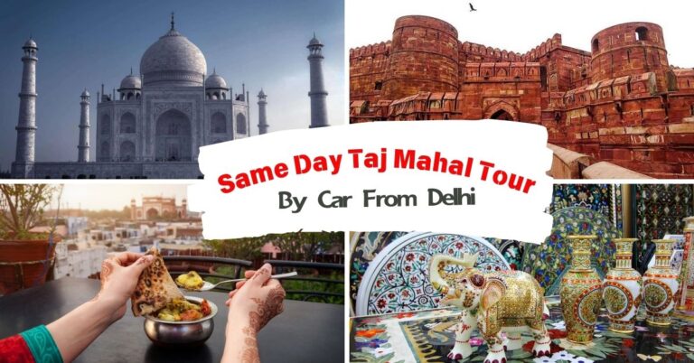 Read more about the article Same Day Taj Mahal Tour By Car From Delhi | The Imperial Tours