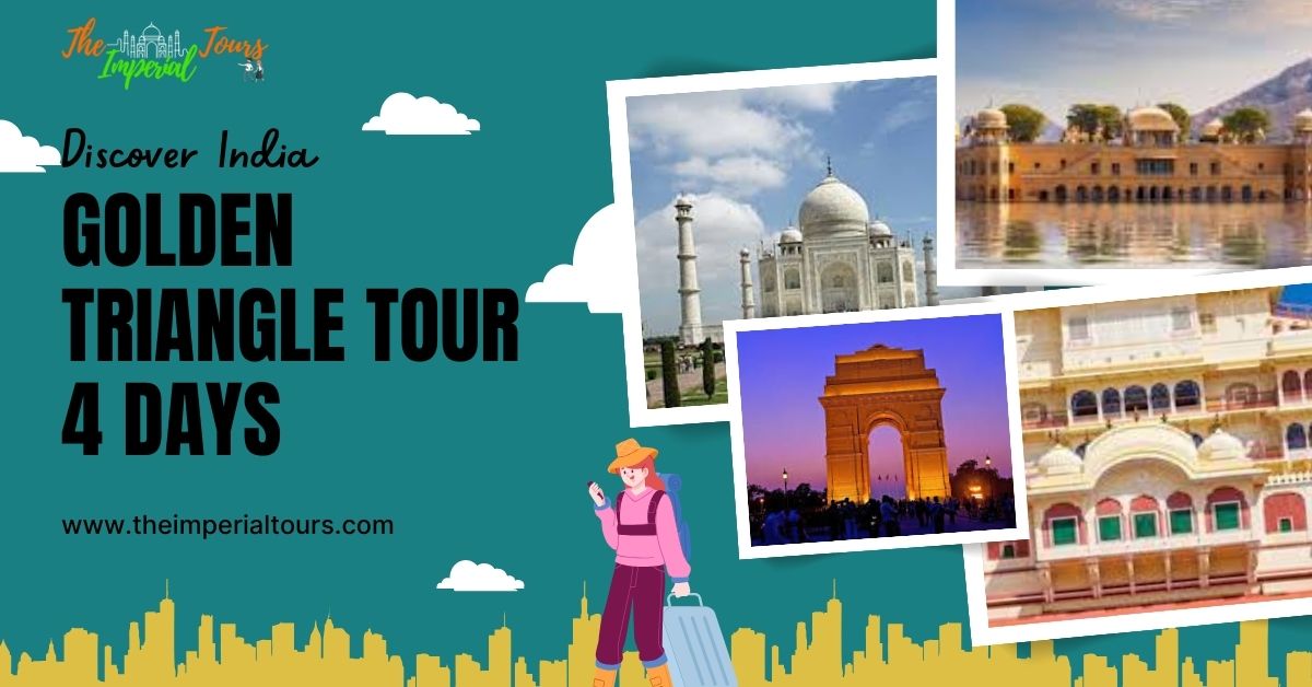 Golden Triangle Tour for 4 and 5 Days with The Imperial Tours