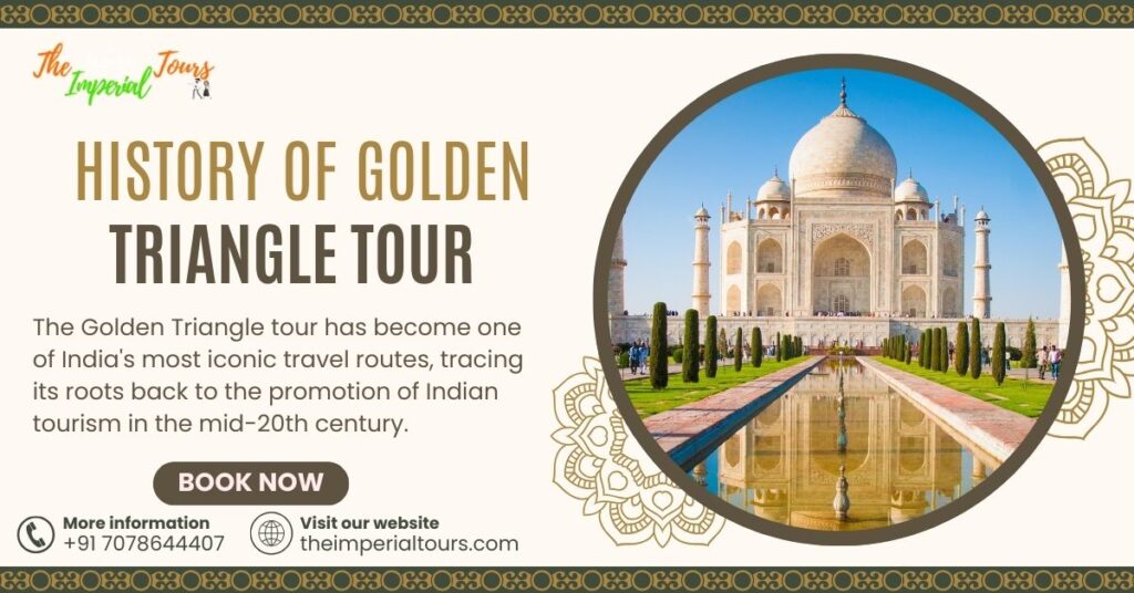 History of Golden Triangle Tour