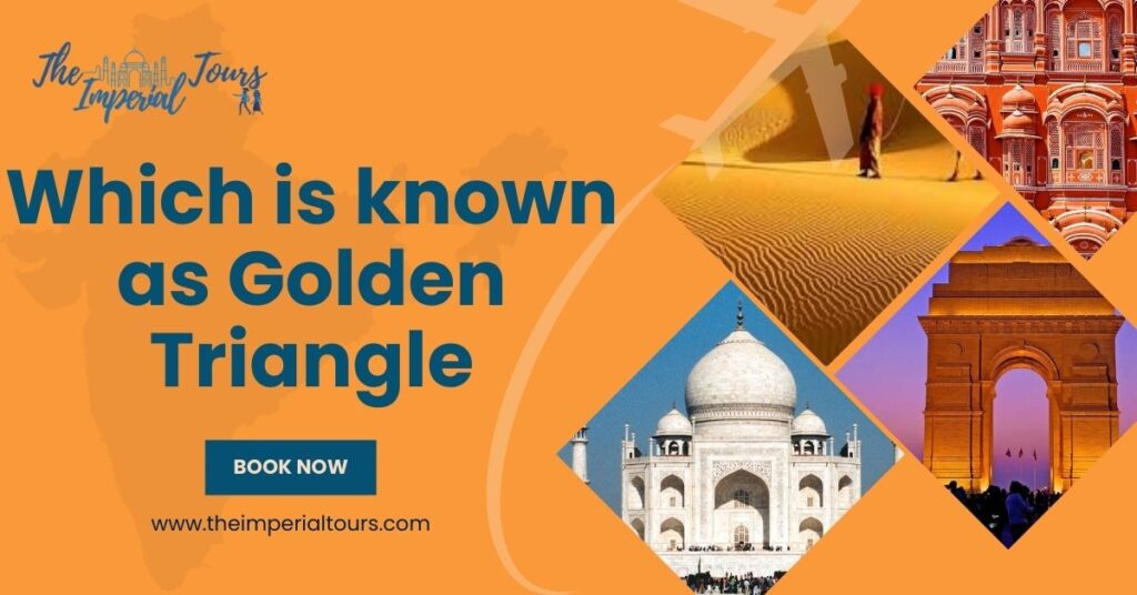 Which is known as Golden Triangle