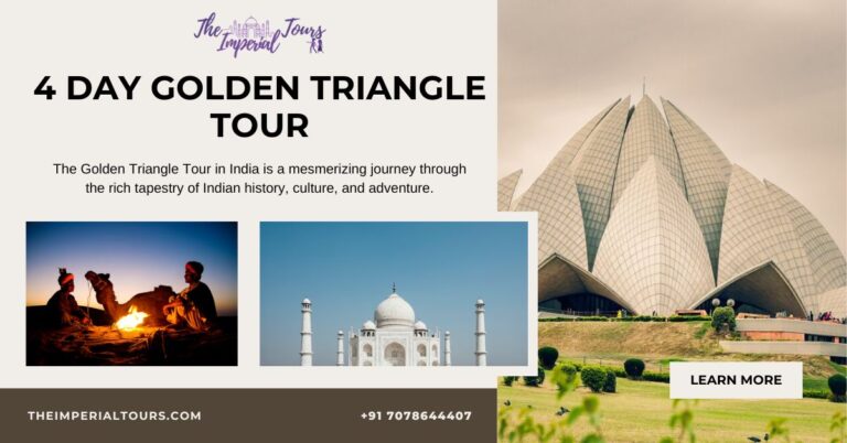 Read more about the article 4 Day Golden Triangle Tour: History, Culture, and Adventure