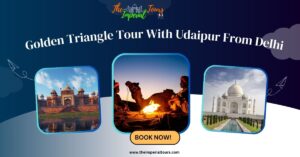 Read more about the article Golden Triangle Tour With Udaipur From Delhi