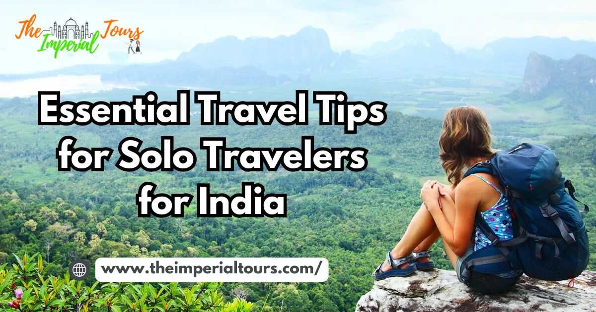 Travel Tips for Solo Travelers